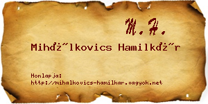 Mihálkovics Hamilkár névjegykártya